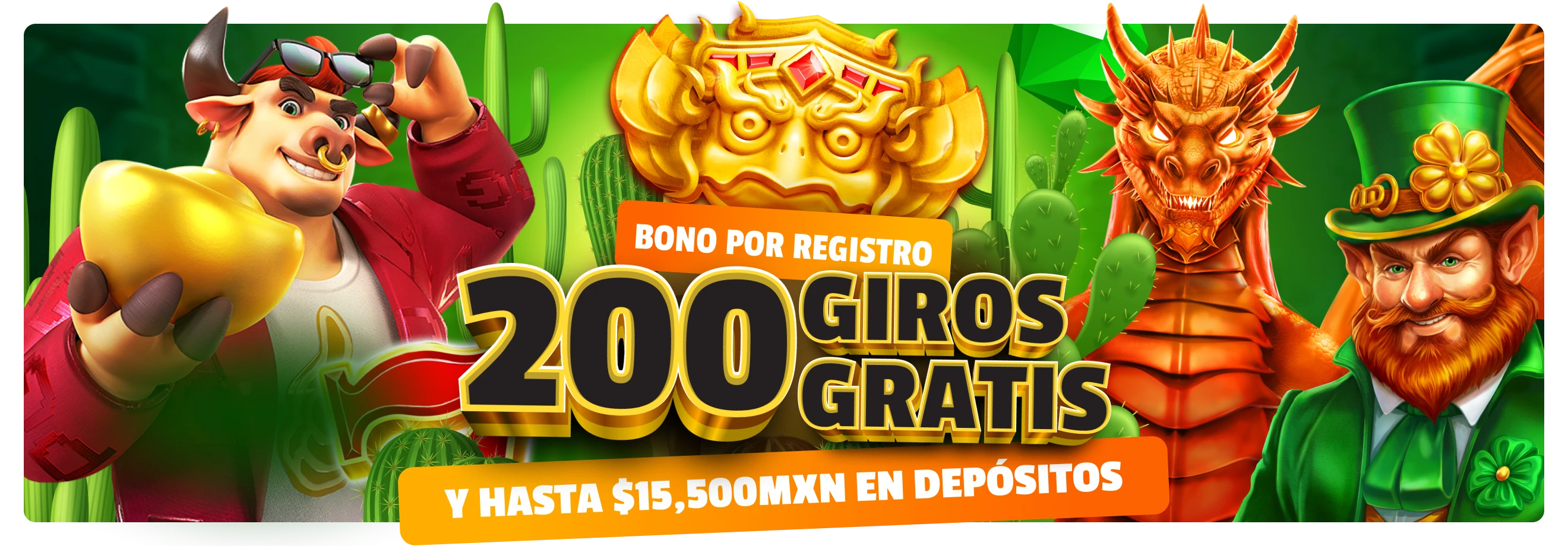 Bono por registro: 200 giros gratis y hasta $15,500 MXN en depósitos